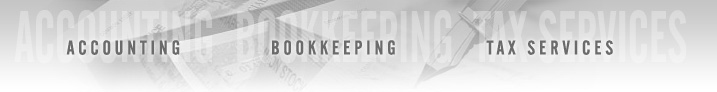Small Business Bookkeeping, Business Accounting, Tax Services, Personalized Computer Training, Purchasing and Installation of Computers